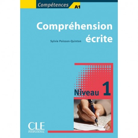 Collection compétences. A1. Compréhension écrite. Per le Scuole superiori