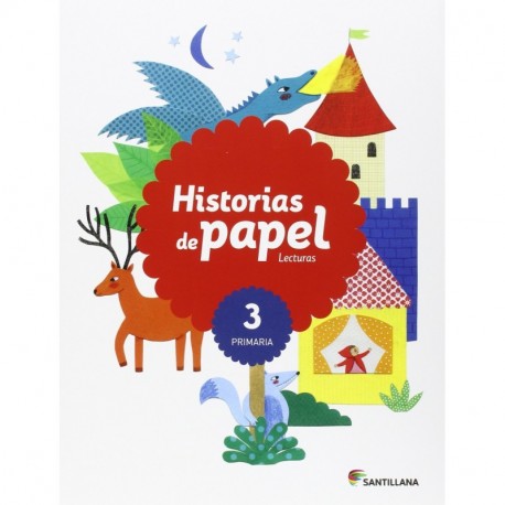 LECTURAS HISTORIAS DE PAPEL 3 PRIMARIA - 9788468040004